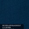 RO ROLLER BLACKOUT 2.5 CM #99
