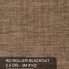 RO ROLLER BLACKOUT 2.5 DIS - 3M #102