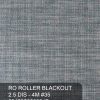 RO ROLLER BLACKOUT 2.5 DIS - 4M #35