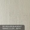 RO ROLLER BLACKOUT RAMAS 2.5 DIS - 80010 #66